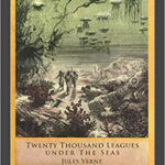 Jules Verne Twenty Thousand Leagues Under The Seas